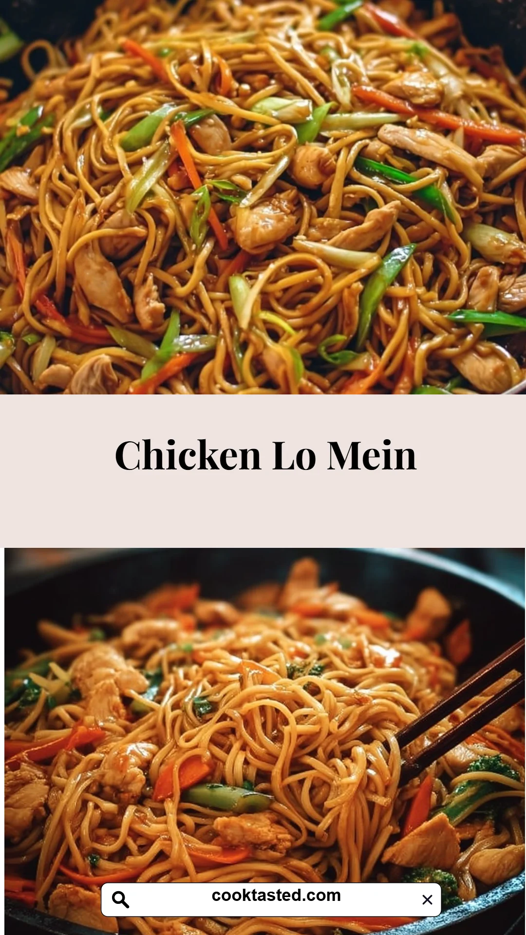 Chicken Lo Mein