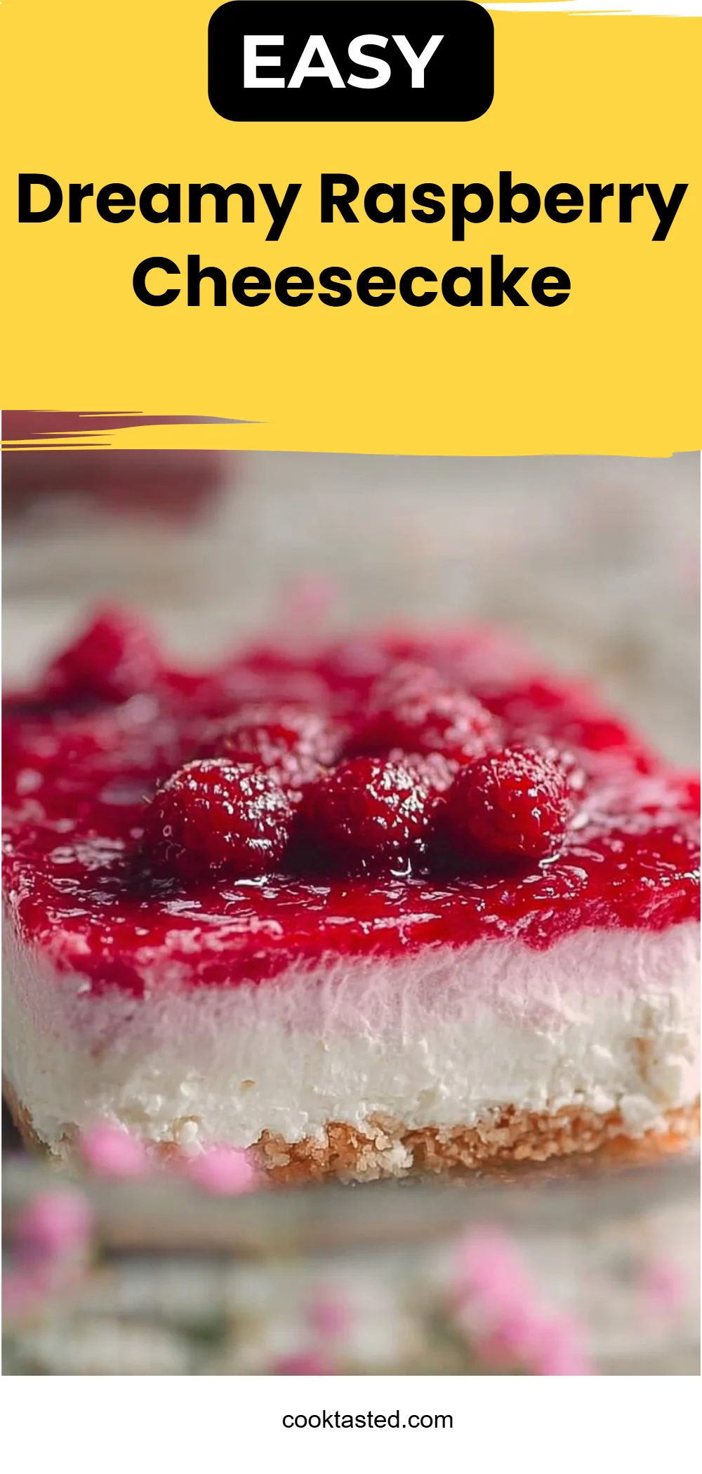 Dreamy Raspberry Cheesecake