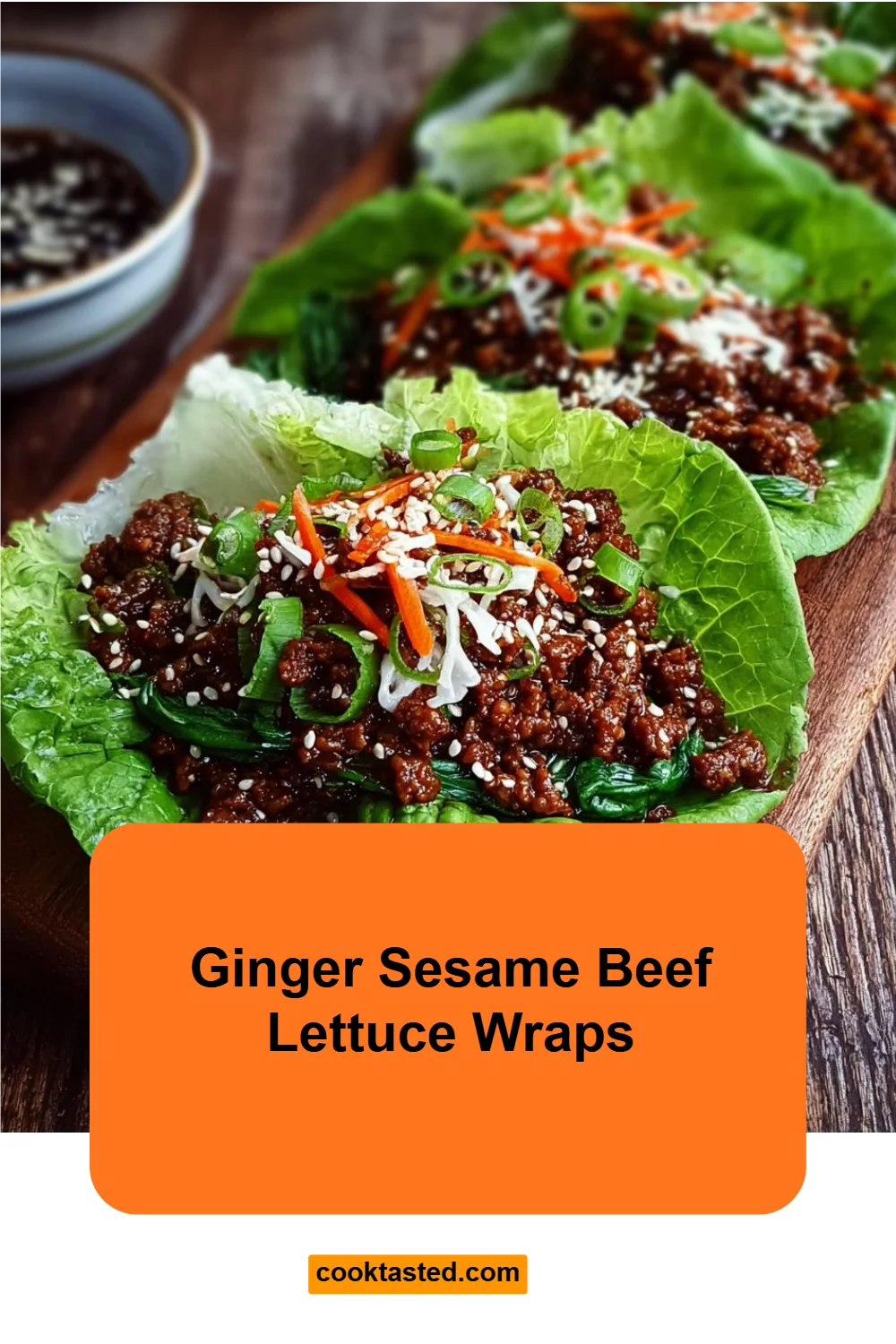 Ginger Sesame Beef Lettuce Wraps