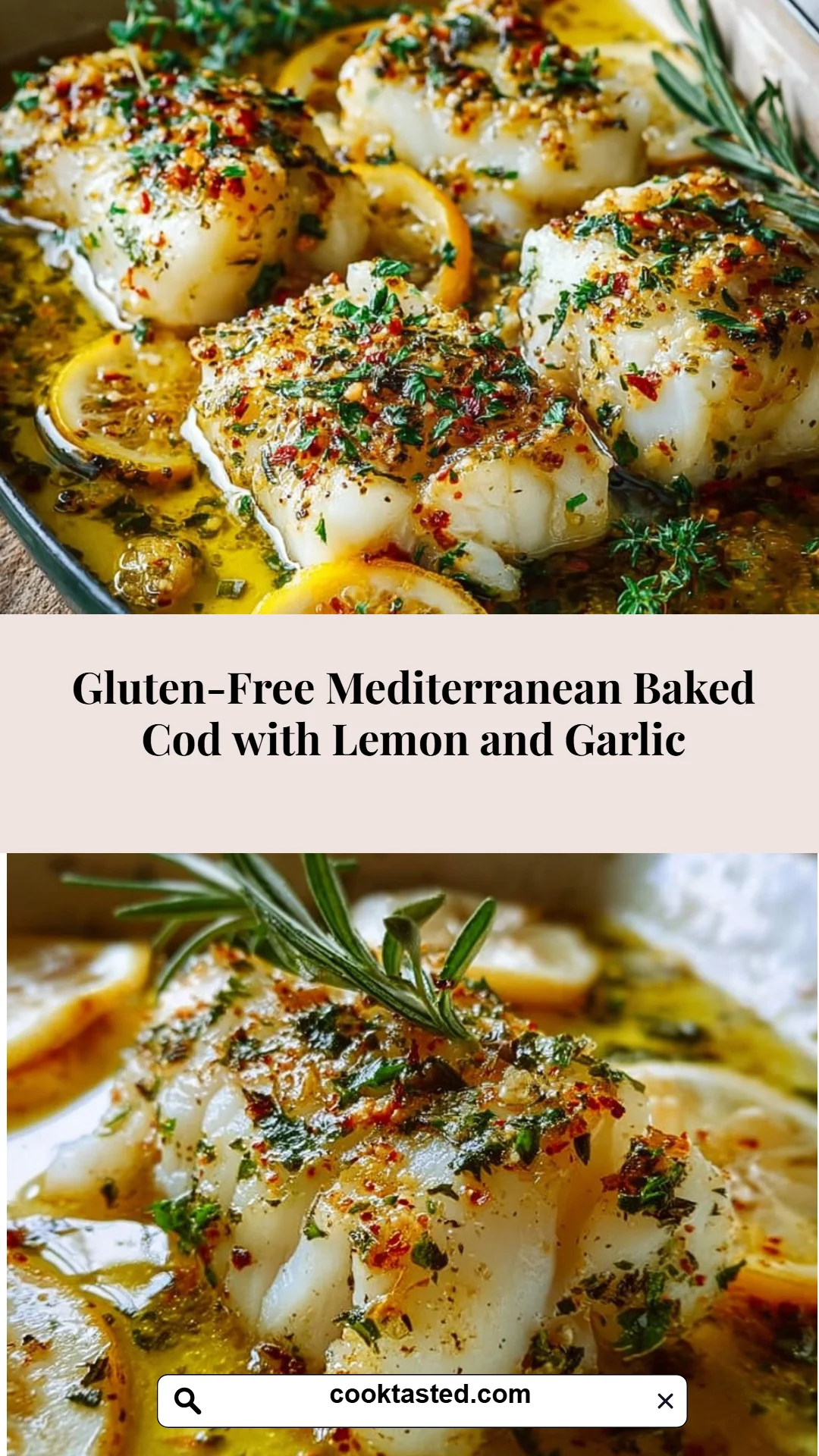 Gluten-Free Mediterranean Baked Cod with Lemon and Garlic