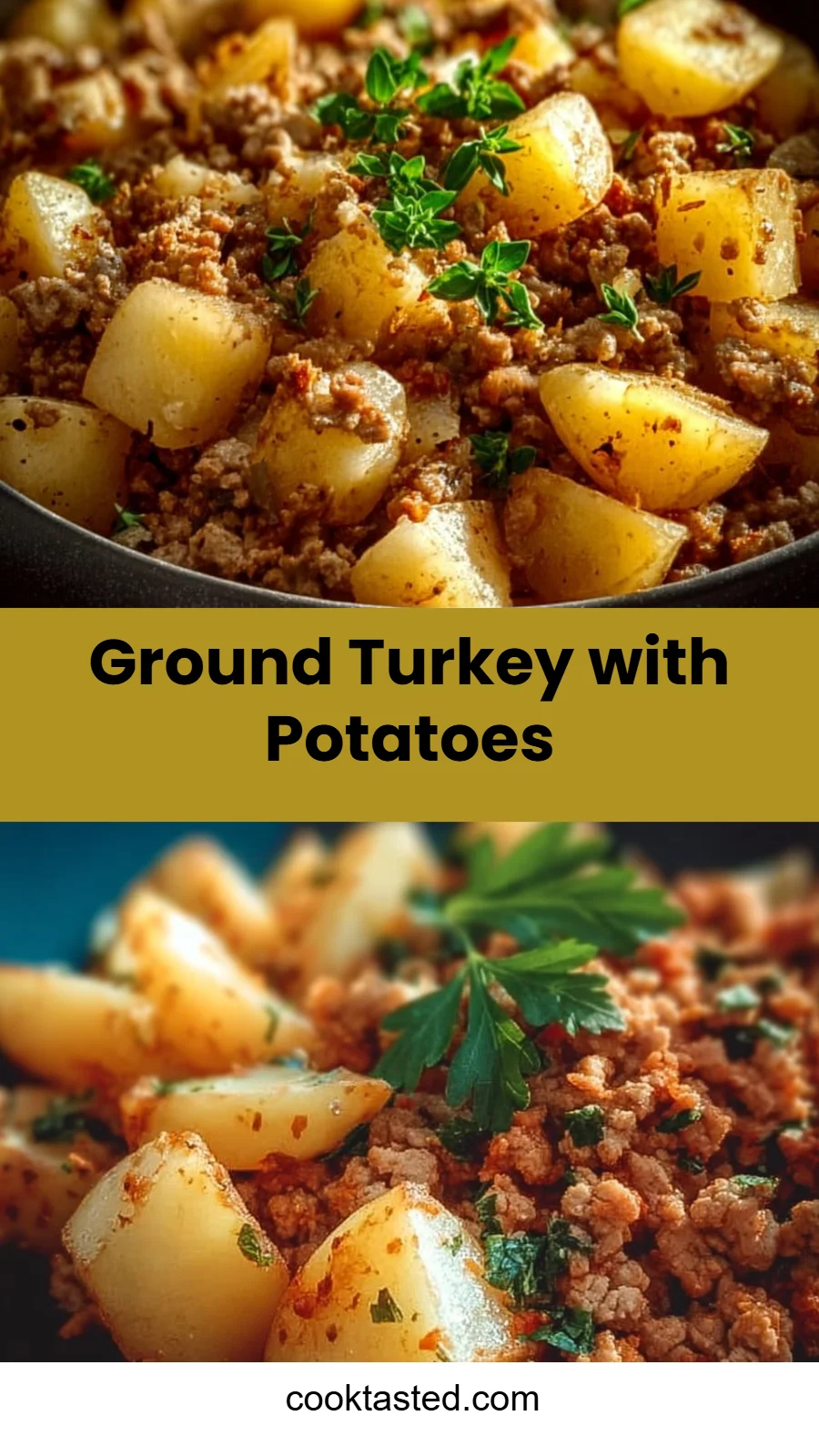 Ground Turkey with Potatoes