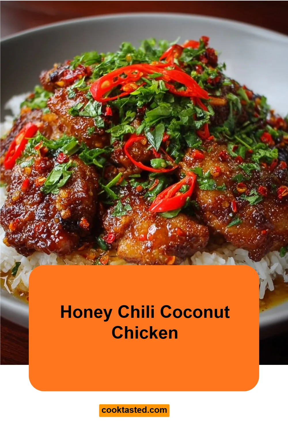 Honey Chili Coconut Chicken