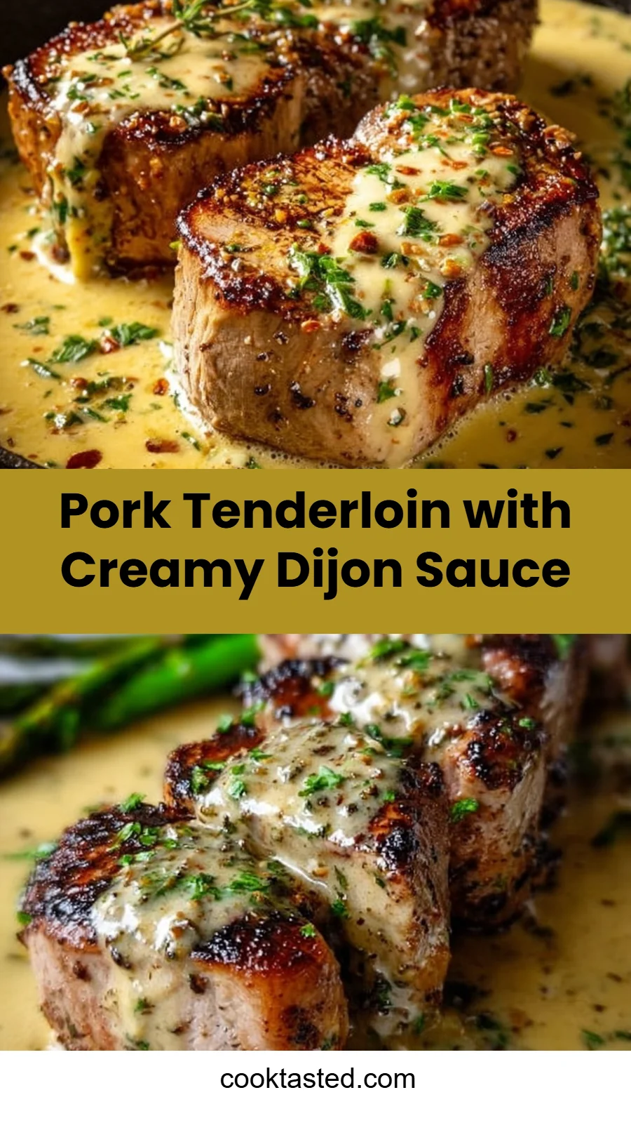 Pork Tenderloin with Creamy Dijon Sauce