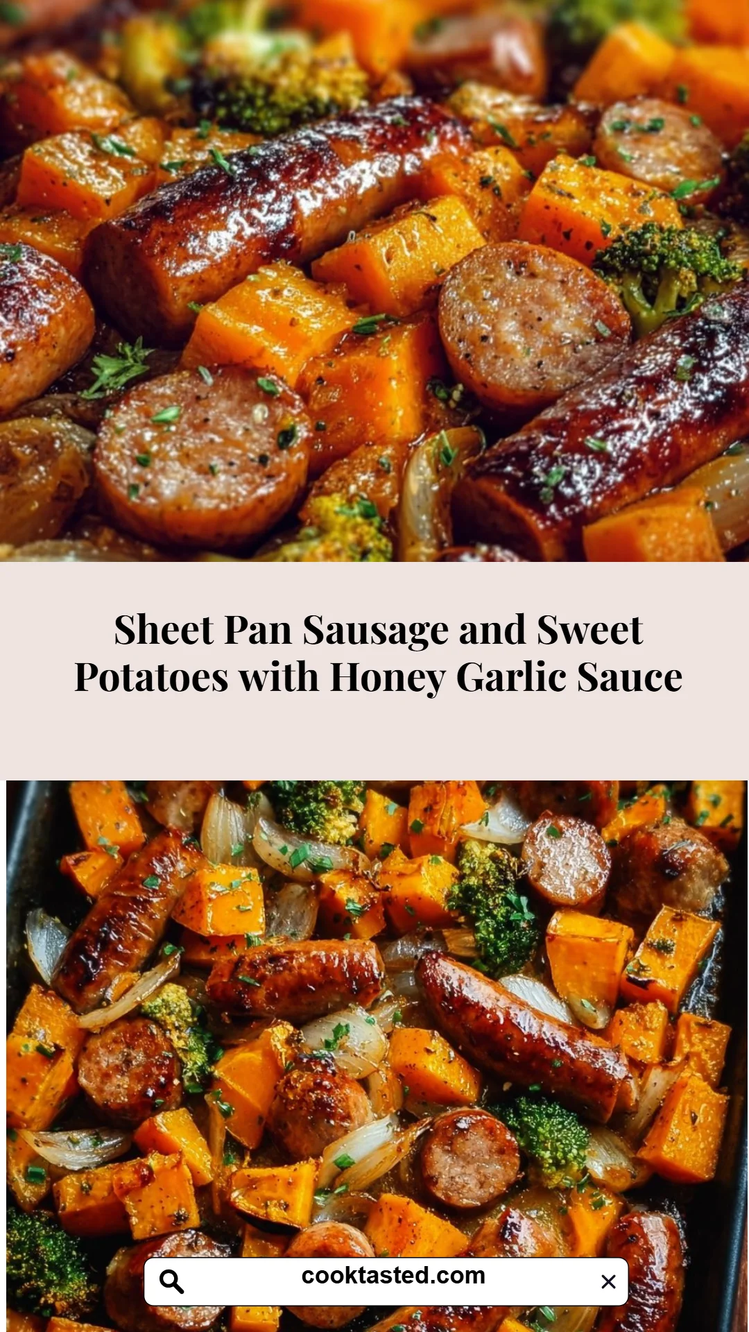 Sheet Pan Sausage and Sweet Potatoes with Honey Garlic Sauce