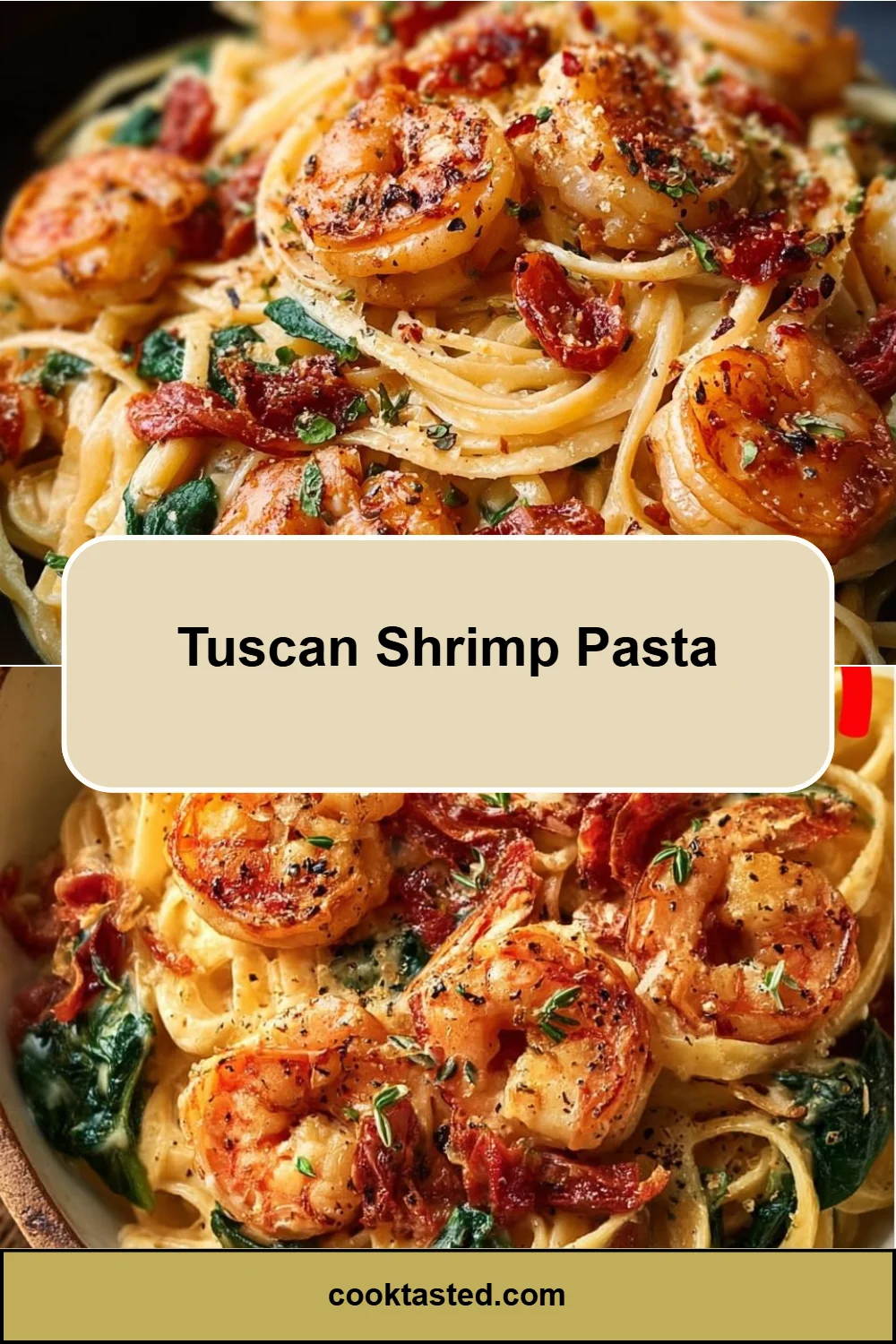 Tuscan Shrimp Pasta