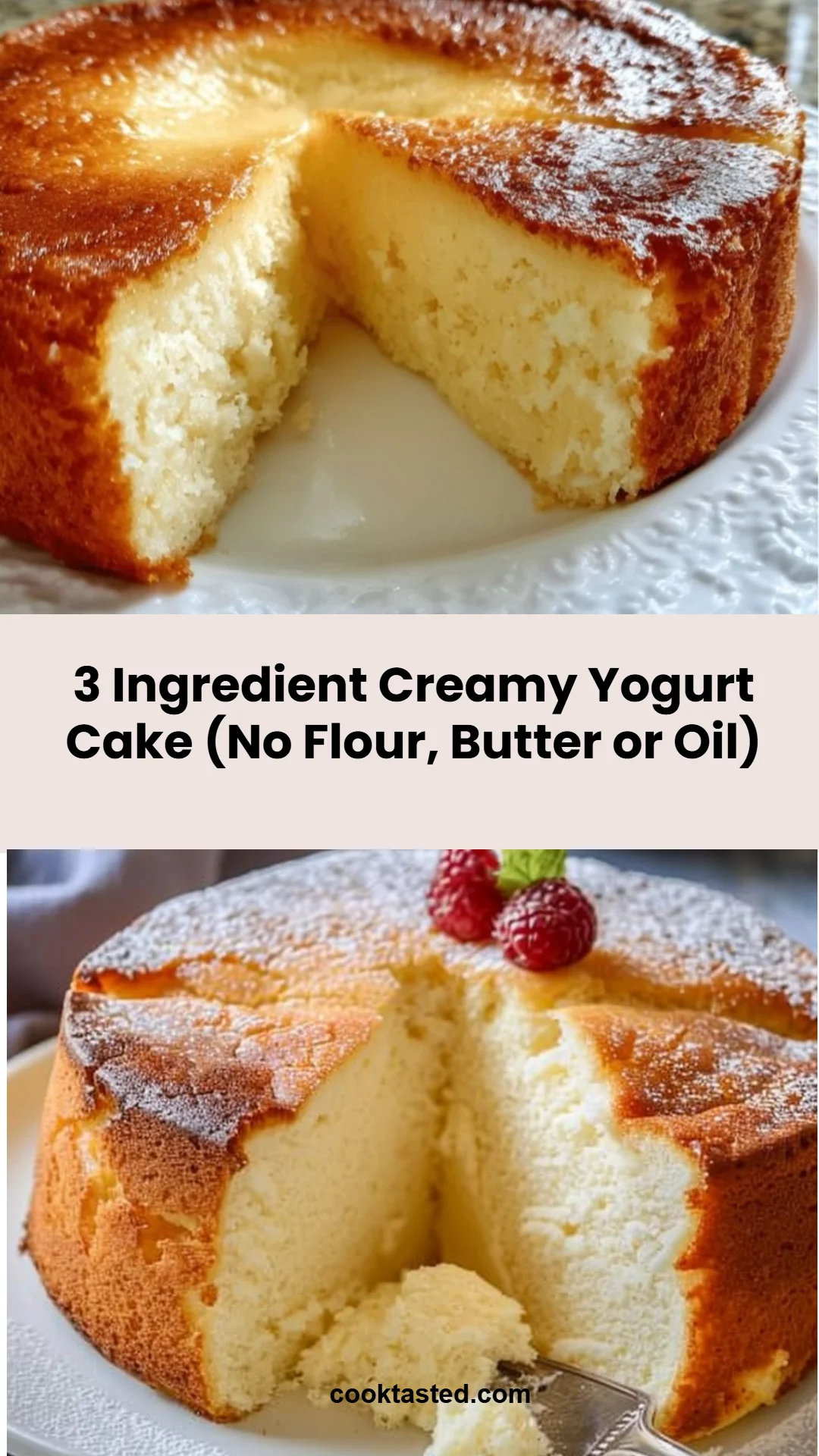 3 Ingredient Creamy Yogurt Cake (No Flour, Butter or Oil)