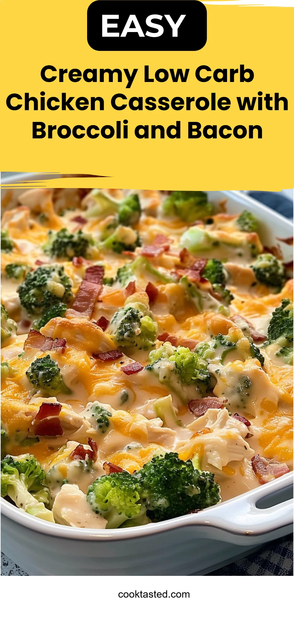 Creamy Low Carb Chicken Casserole with Broccoli and Bacon