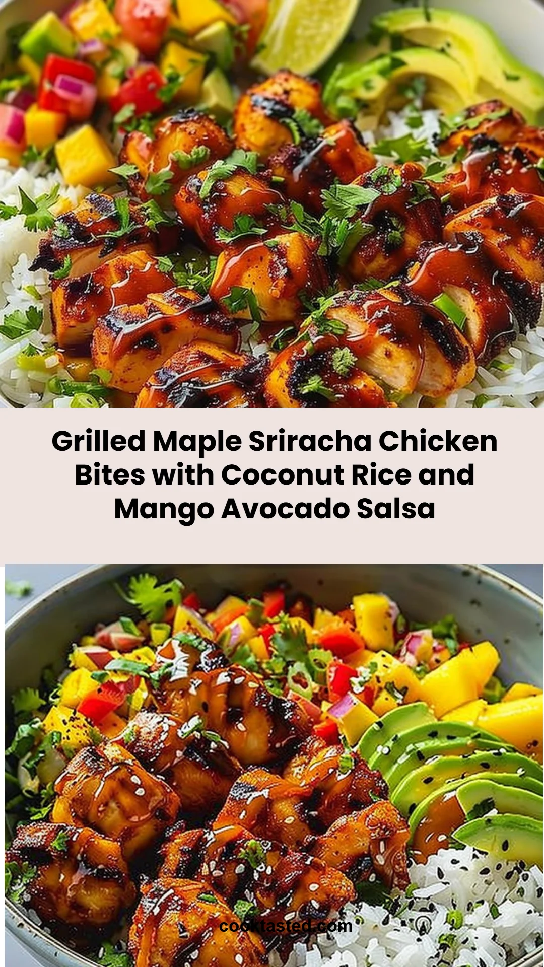 Grilled Maple Sriracha Chicken Bites with Coconut Rice and Mango Avocado Salsa