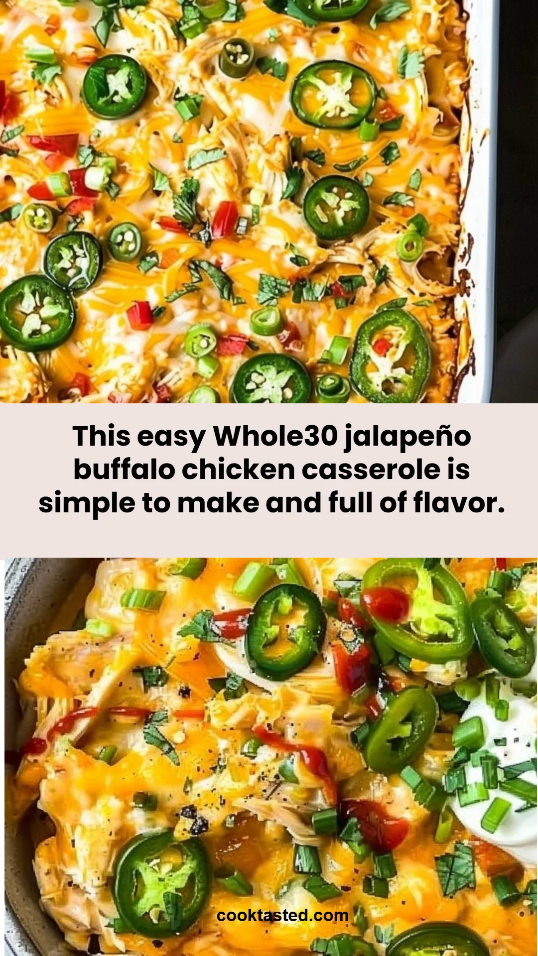 This easy Whole30 jalapeño buffalo chicken casserole is simple to make and full of flavor.