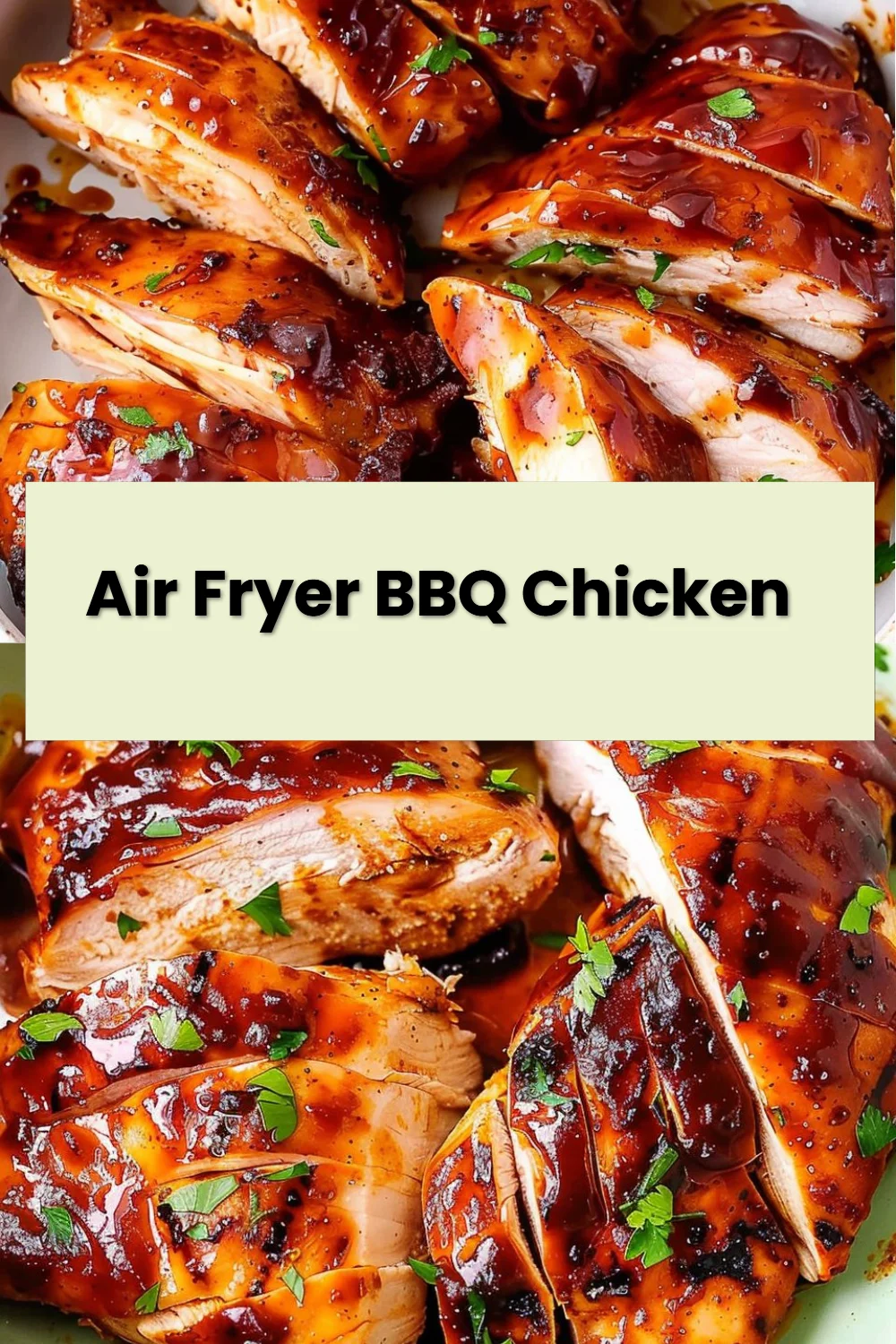 Air Fryer BBQ Chicken