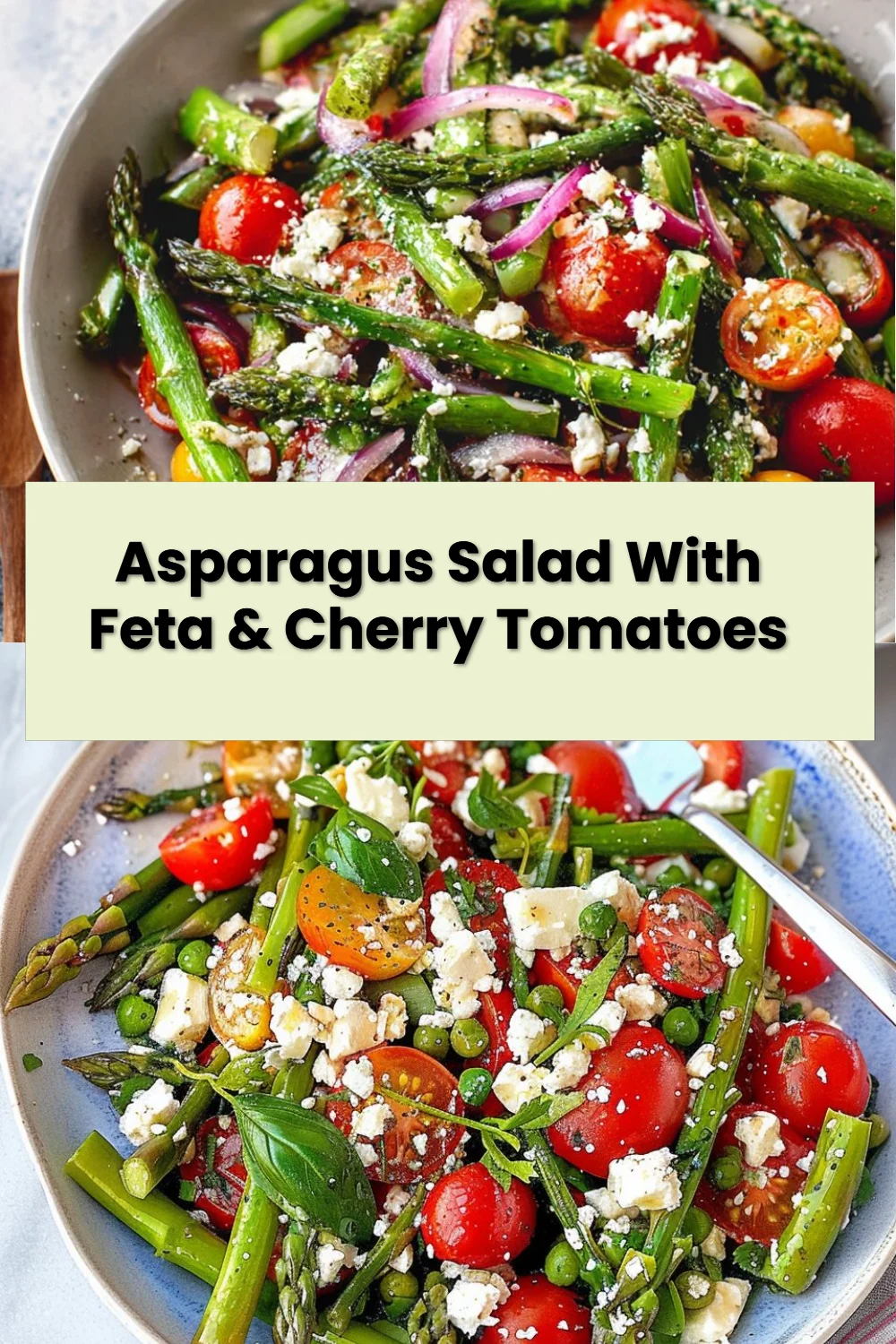 Asparagus Salad With Feta & Cherry Tomatoes