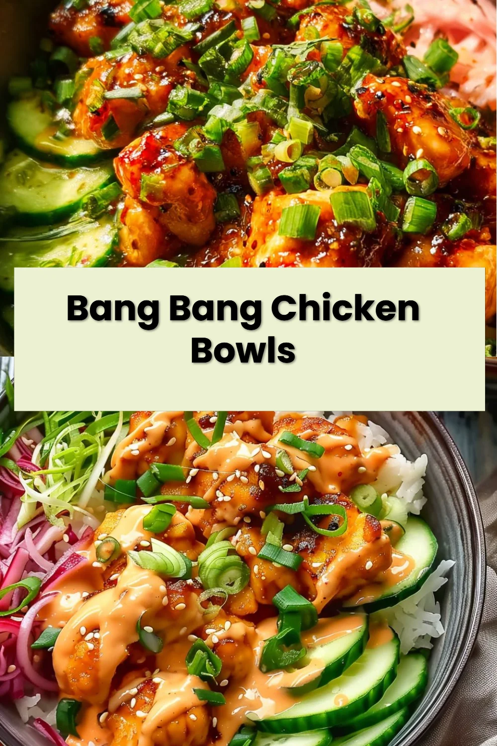 Bang Bang Chicken Bowls