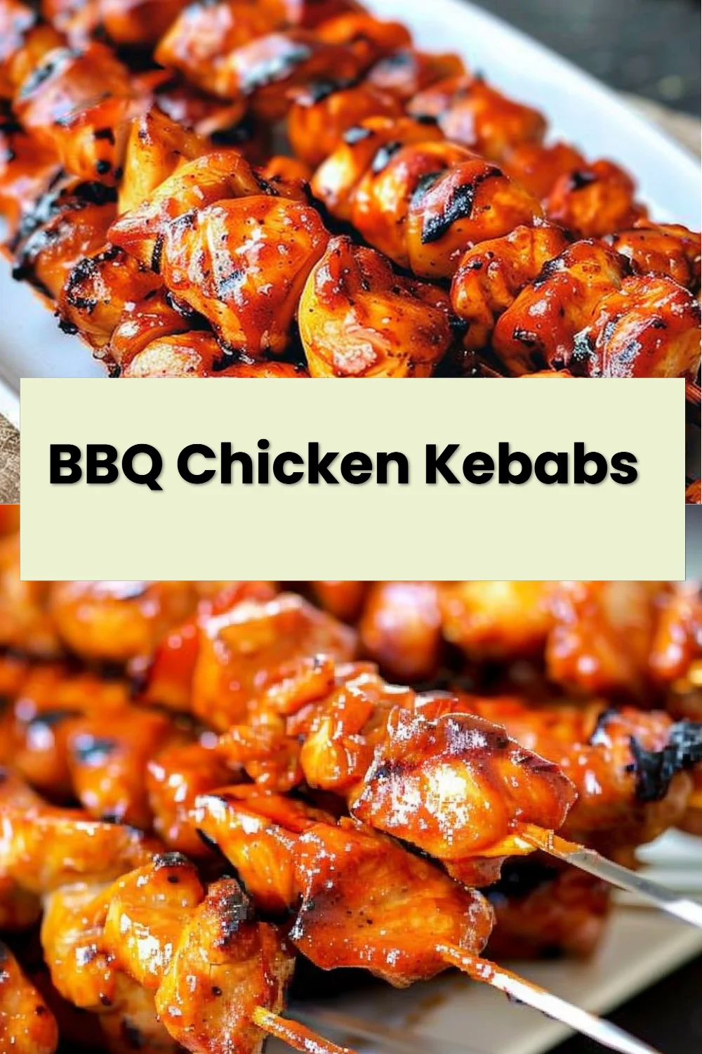 BBQ Chicken Kebabs