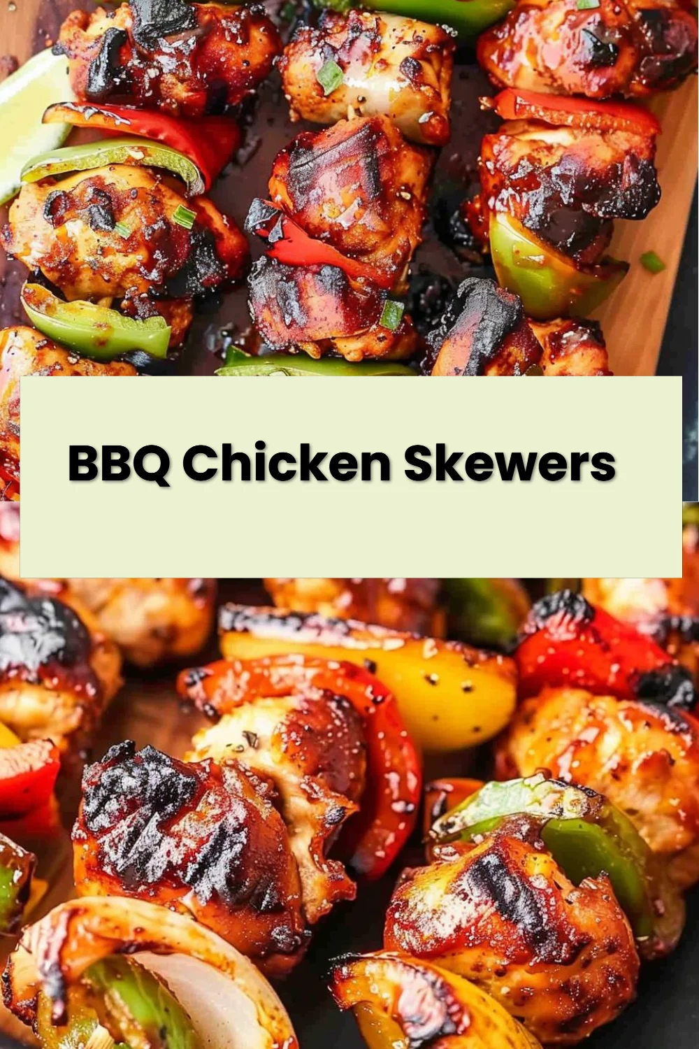 BBQ Chicken Skewers