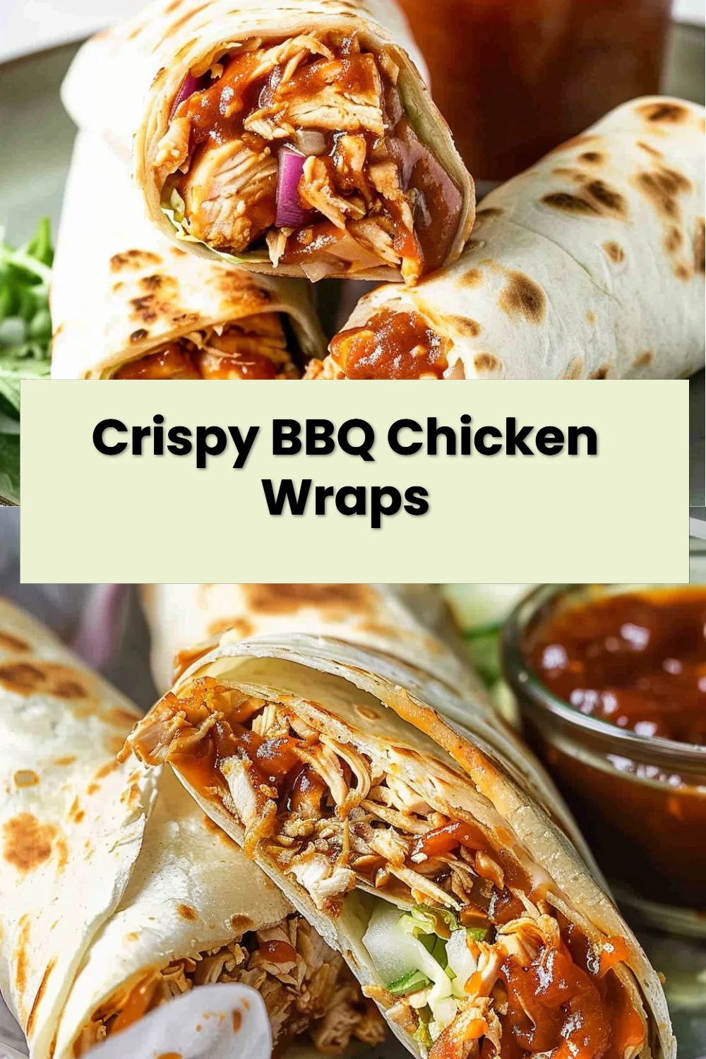 Crispy BBQ Chicken Wraps