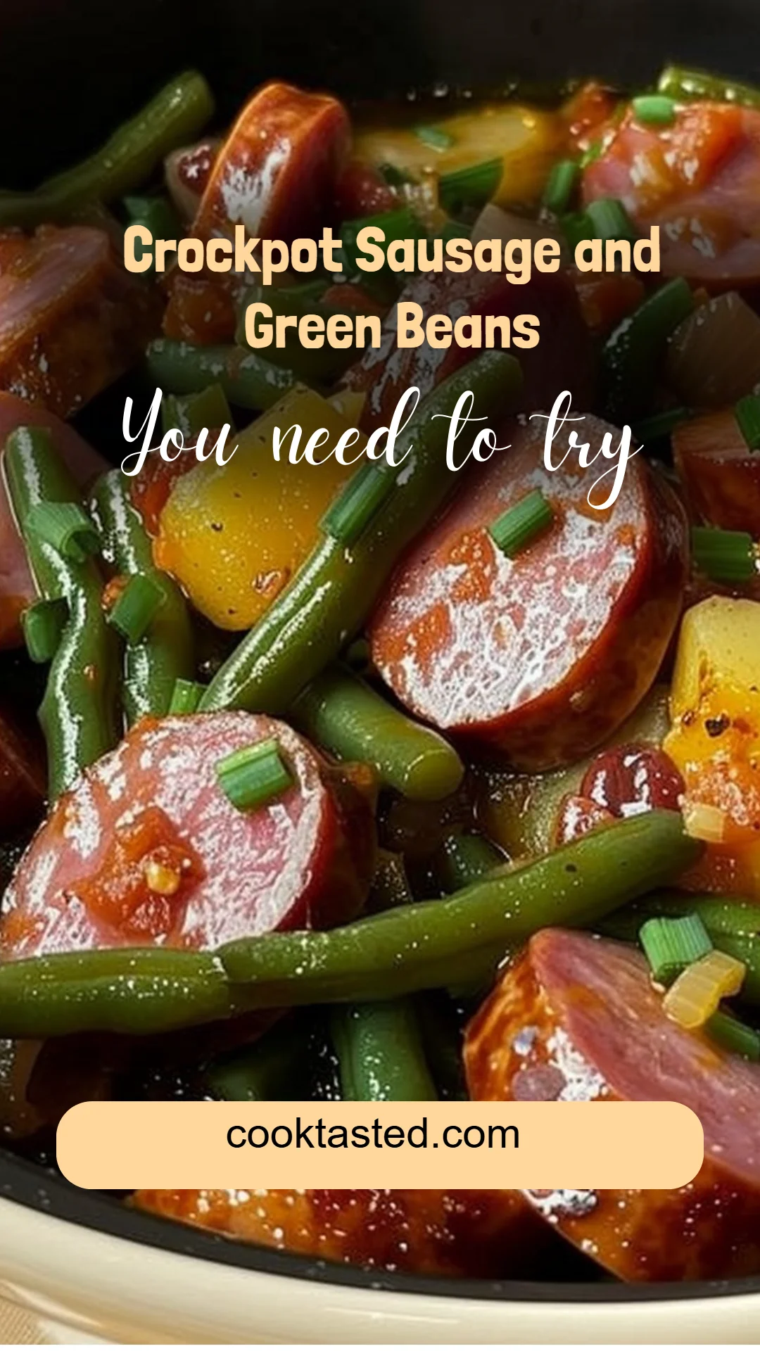 Crockpot Sausage and Green Beans