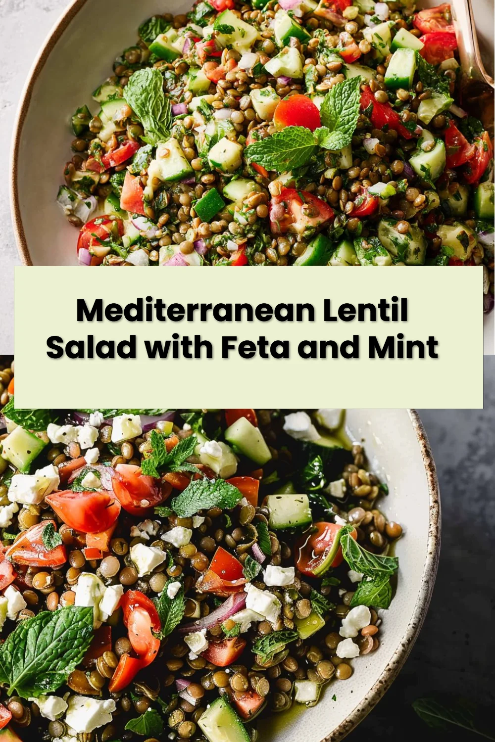 Mediterranean Lentil Salad with Feta and Mint
