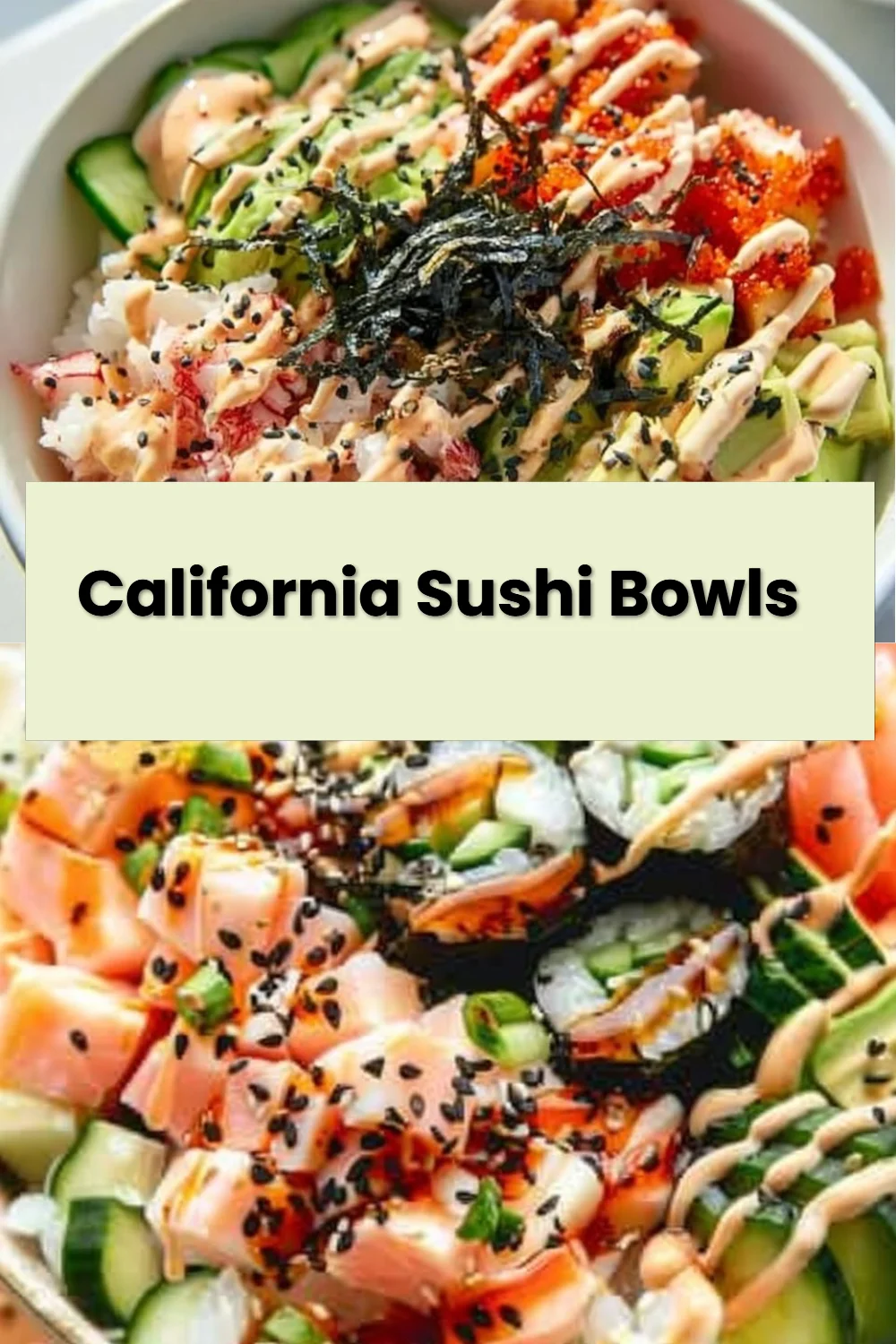 California Sushi Bowls