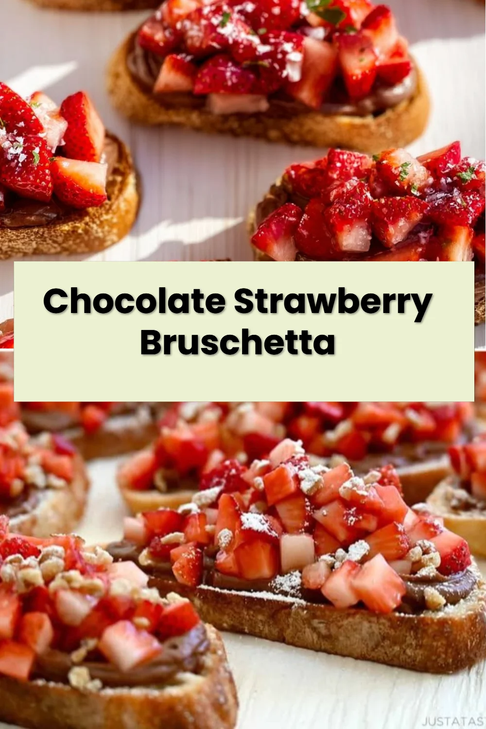 Chocolate Strawberry Bruschetta