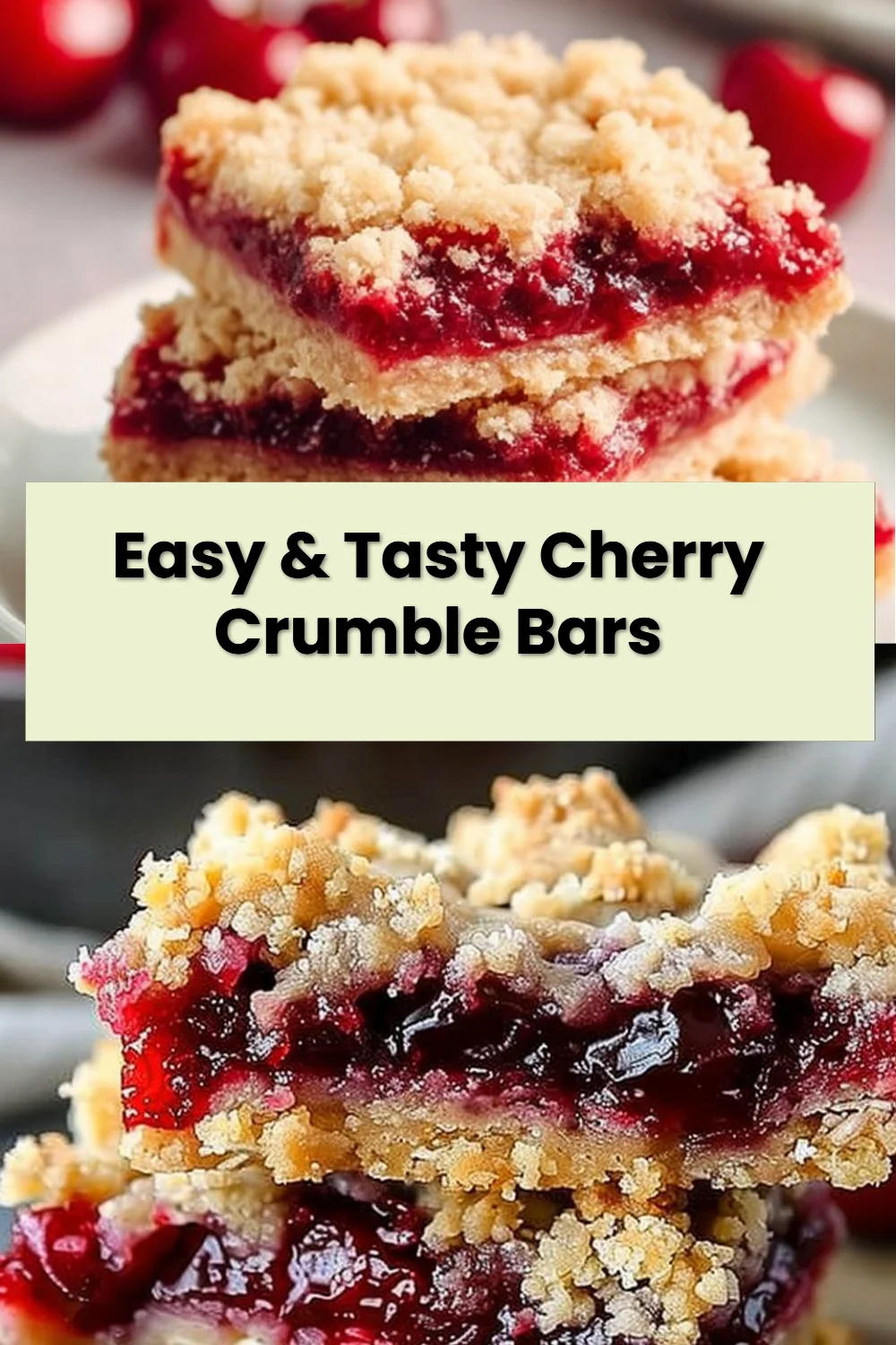 Easy & Tasty Cherry Crumble Bars