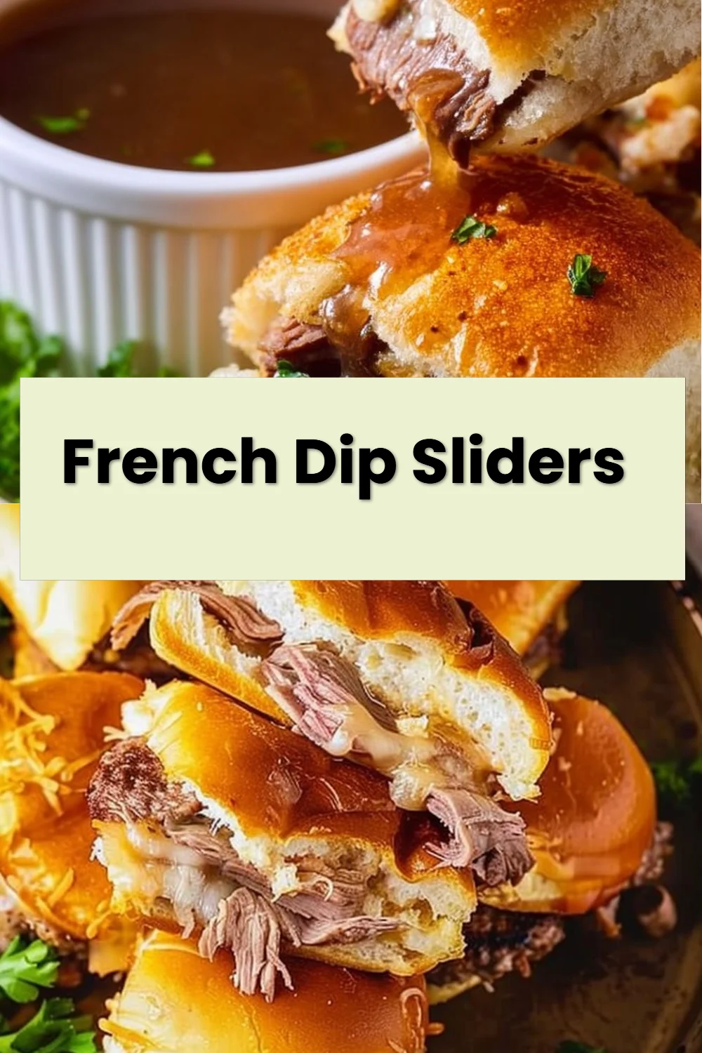 French Dip Sliders
