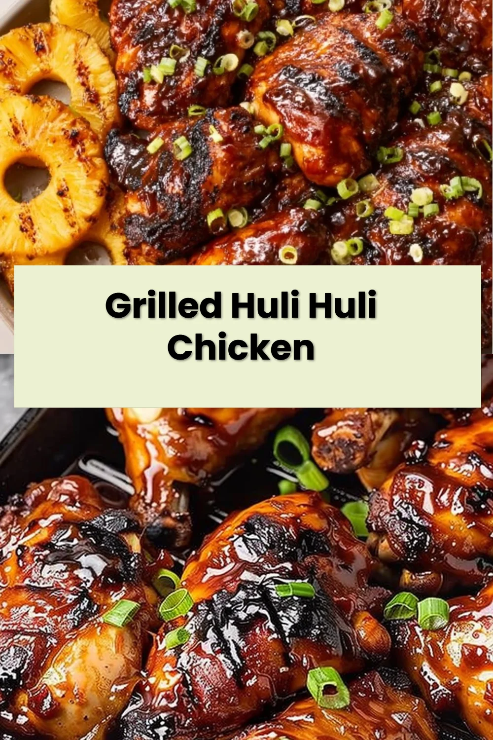 Grilled Huli Huli Chicken