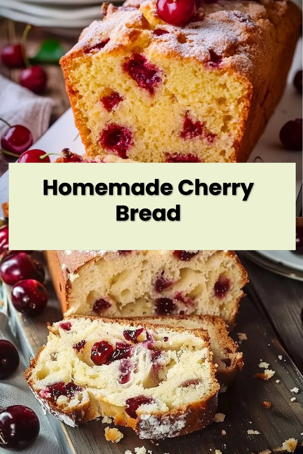 Homemade Cherry Bread